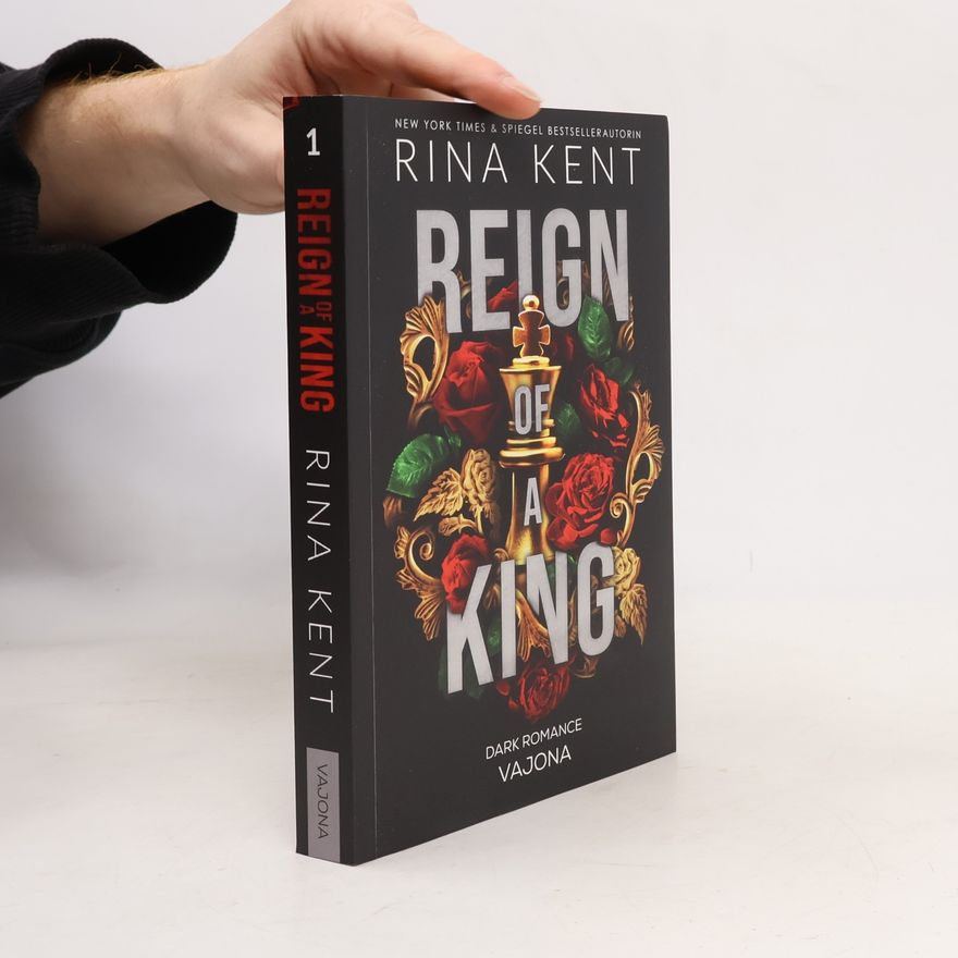 Rina Kent Reign of a King