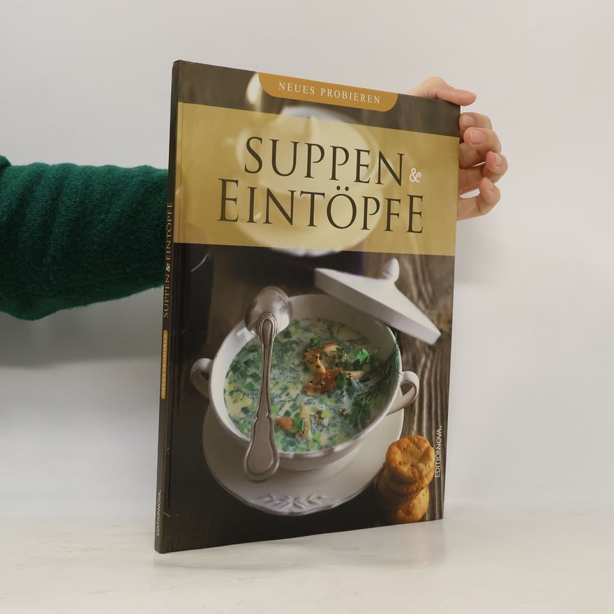 Autorenkollektiv Suppen & Eintöpfe