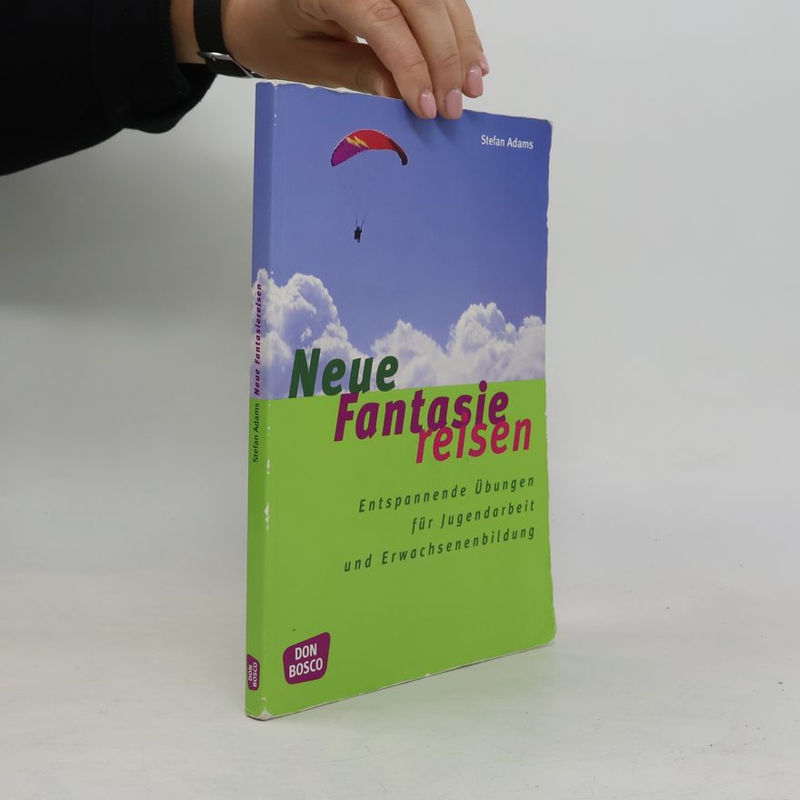 Stefan Adams Neue Fantasiereisen
