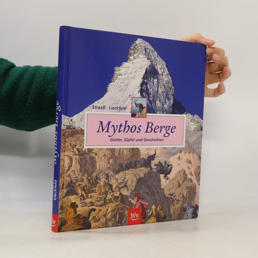 Veronika Straass Mythos Berge