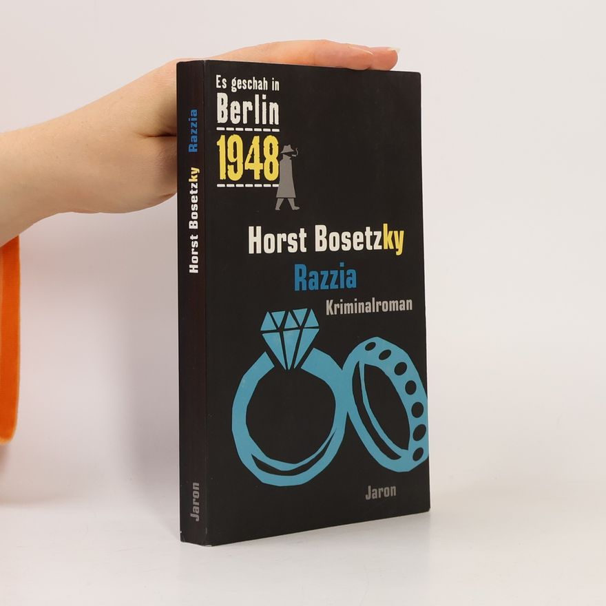 Horst Bosetzky Razzia