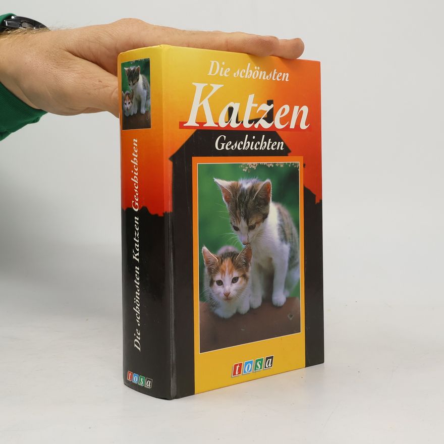 Autorenkollektiv Die schönsten Katzen-Geschichten