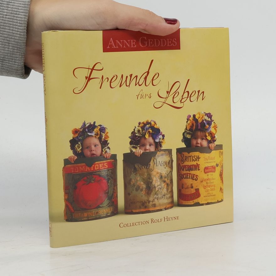 Anne Geddes Freunde fürs Leben