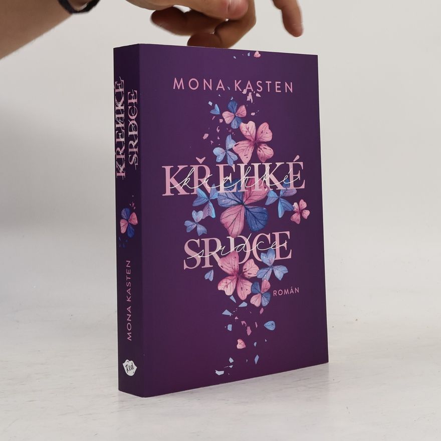 Mona Kasten Křehké srdce