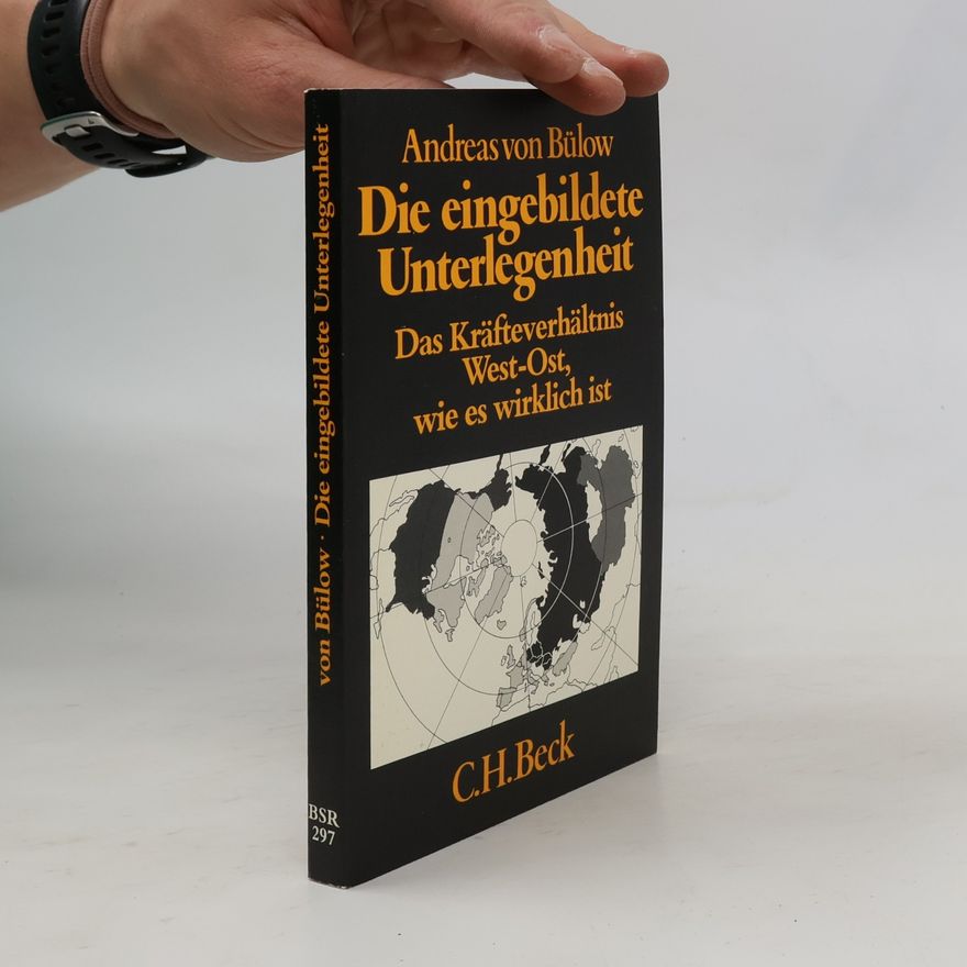 Andreas von Bülow Beck'sche schwarze Reihe - 297: Die eingebildete Unterlegenheit