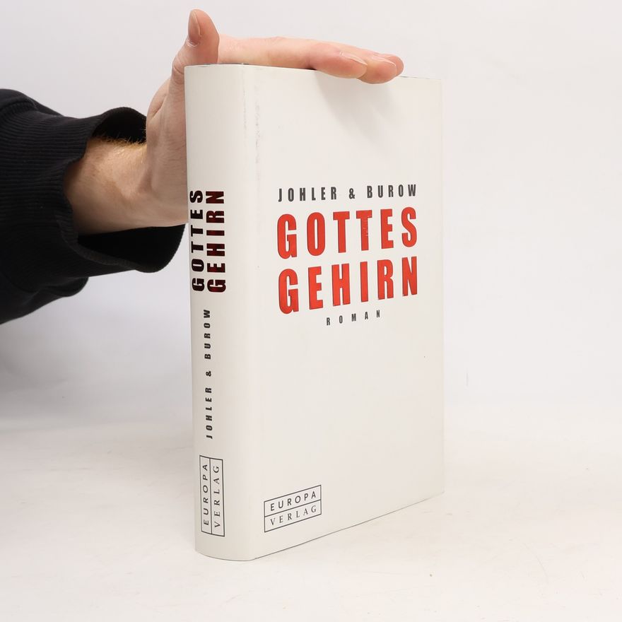 Olaf-Axel Burow Gottes Gehirn