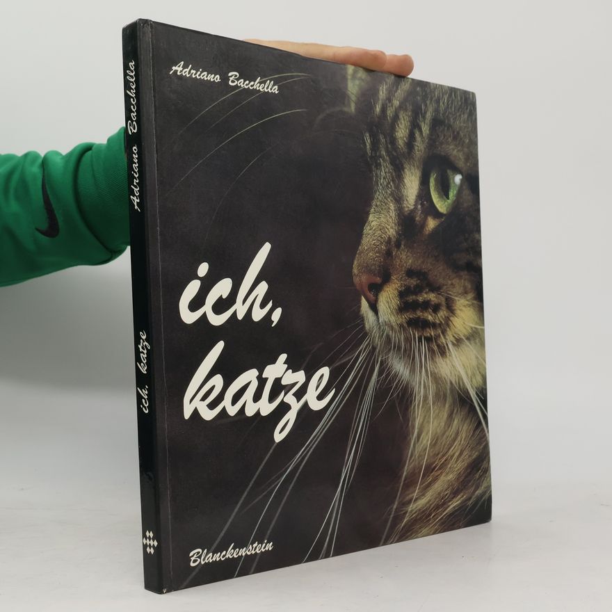 Adriano Bacchella Ich, Katze