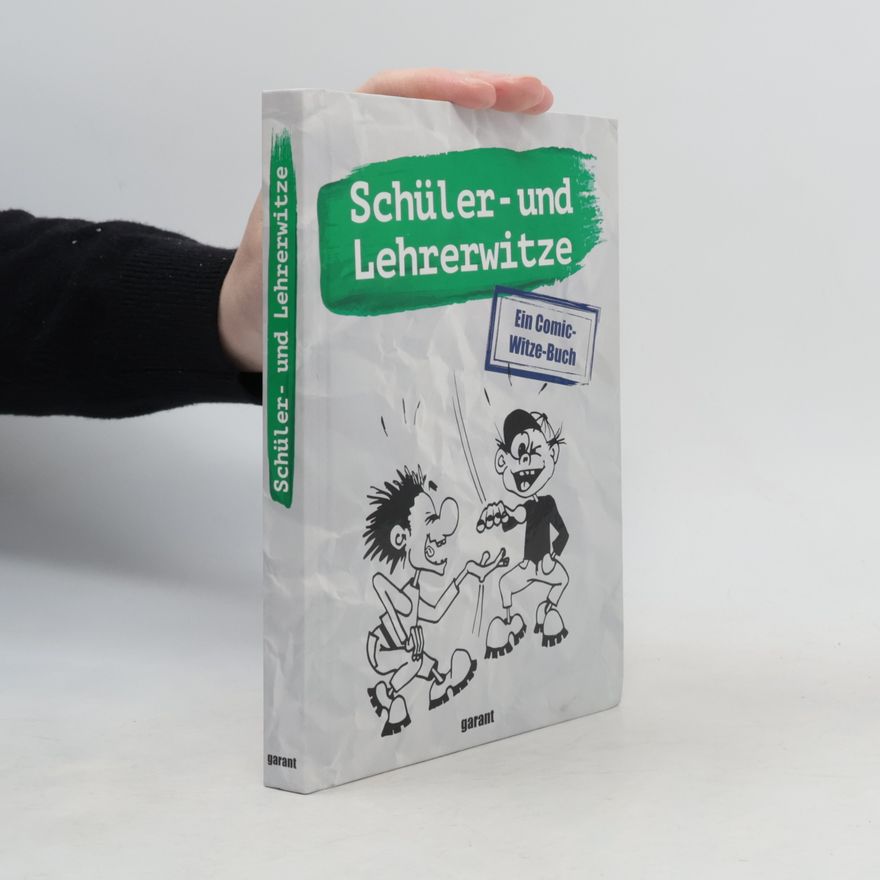 Autorenkollektiv Schüler- und Lehrerwitze