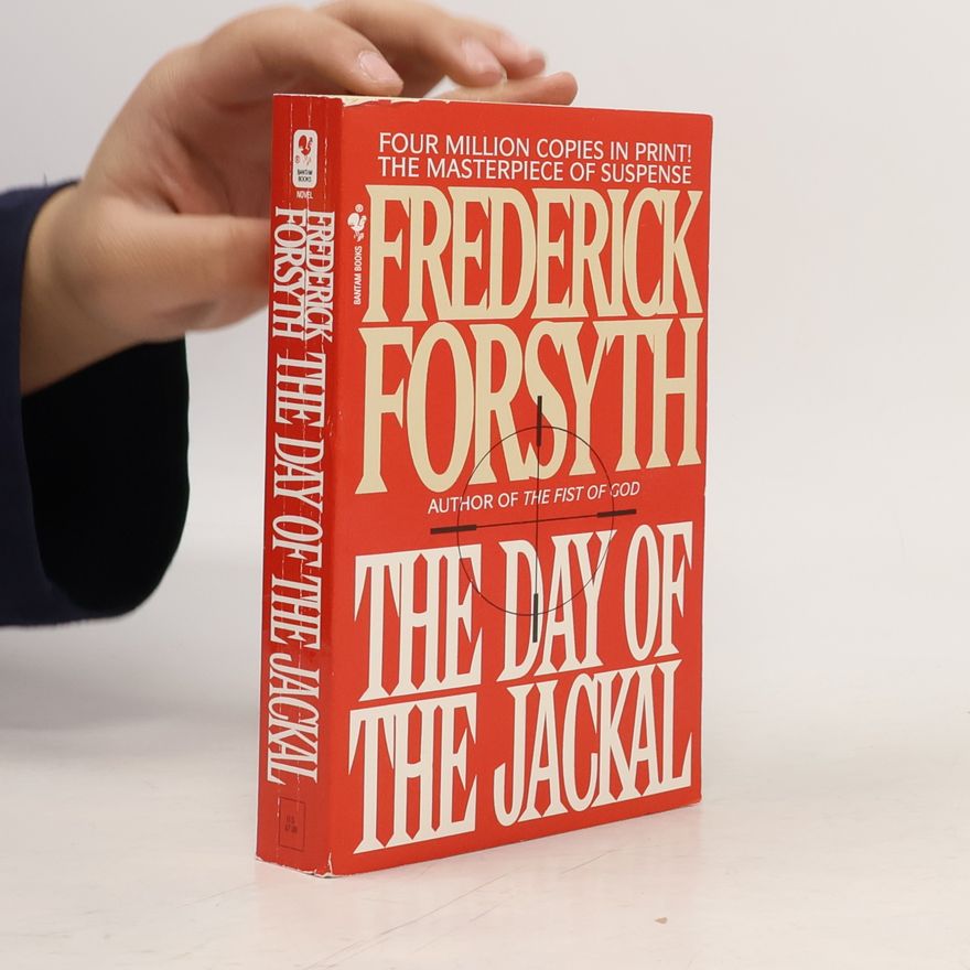 Frederick Forsyth The Day of the Jackal