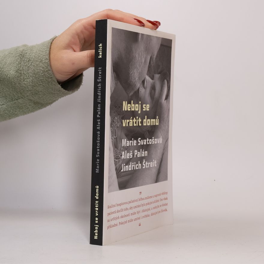 Marie Svatošová Neboj se vrátit domů