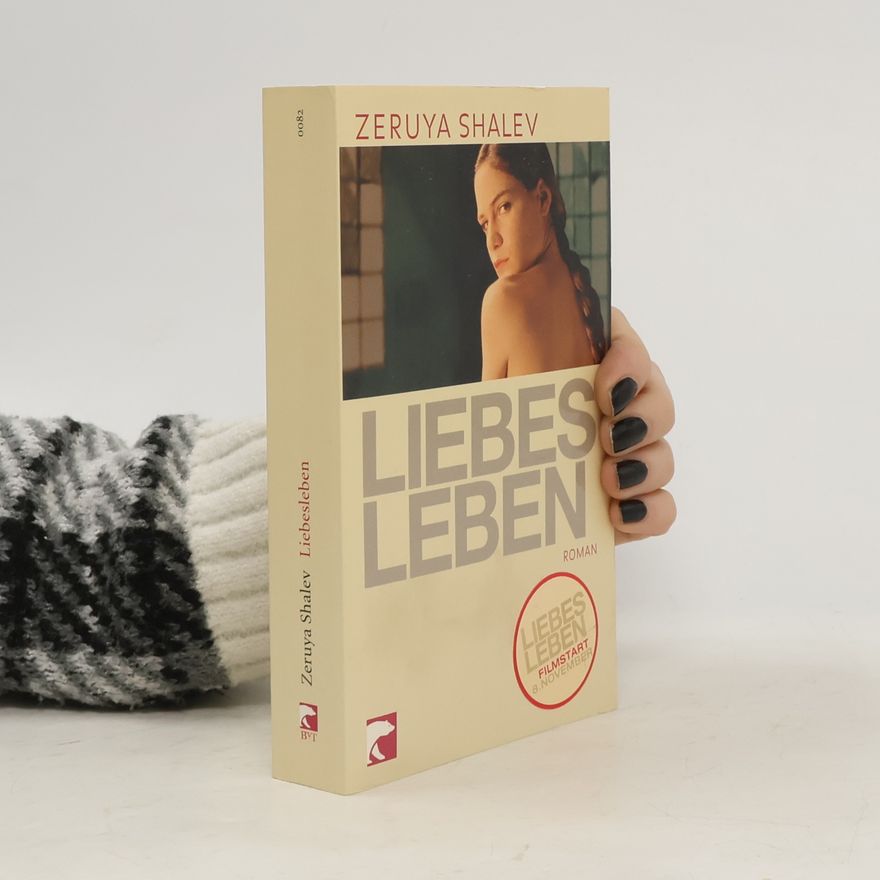 Zeruya Shalev Liebesleben