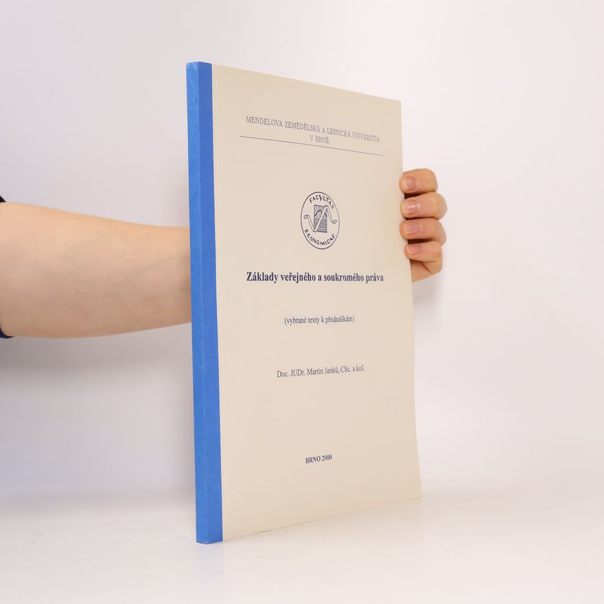 Martin Janků Základy veřejného a soukromého práva