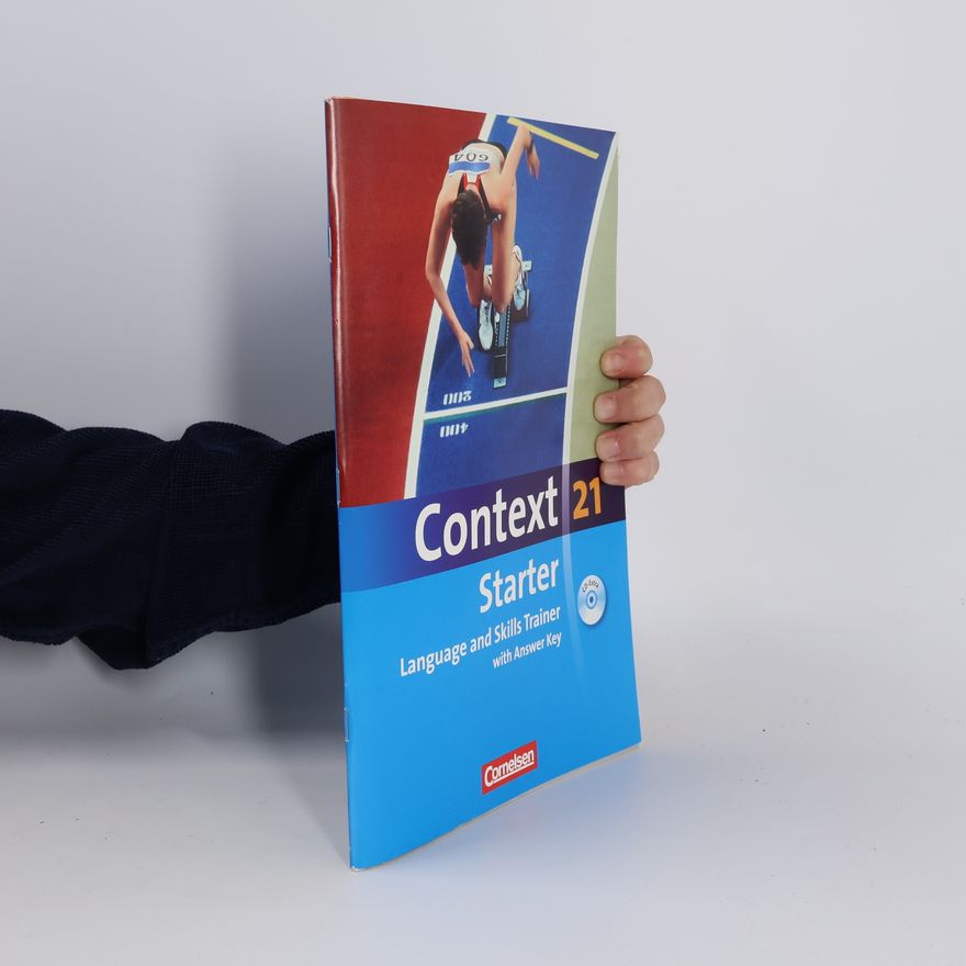 Various authors Context 21 Starter. Language and Skills Trainer with Answer Key