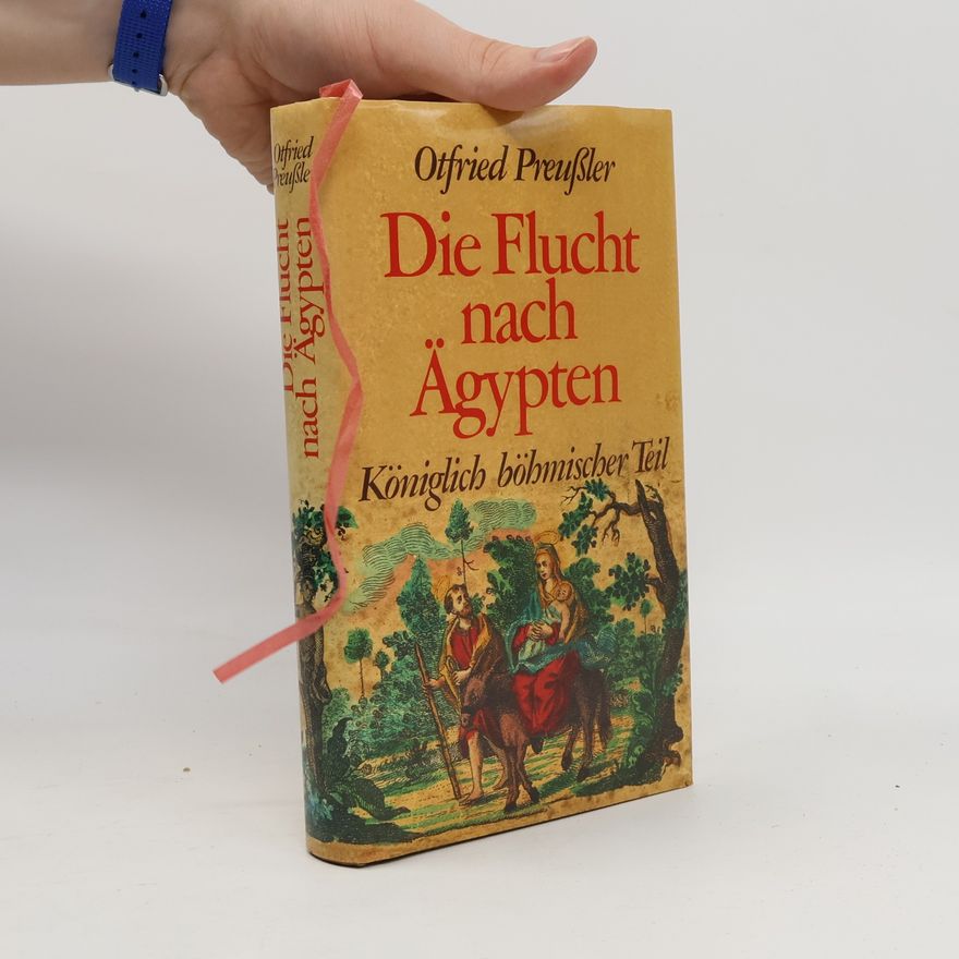 Otfried Preußler Die Flucht nach Ägypten