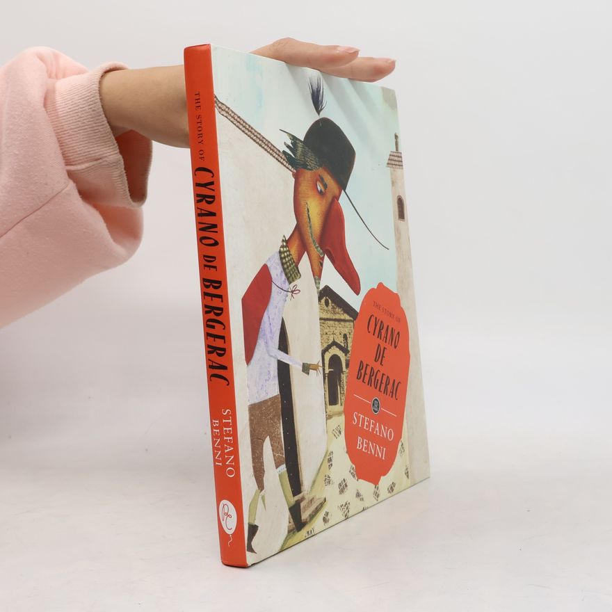 Stefano Benni The Story of Cyrano de Bergerac
