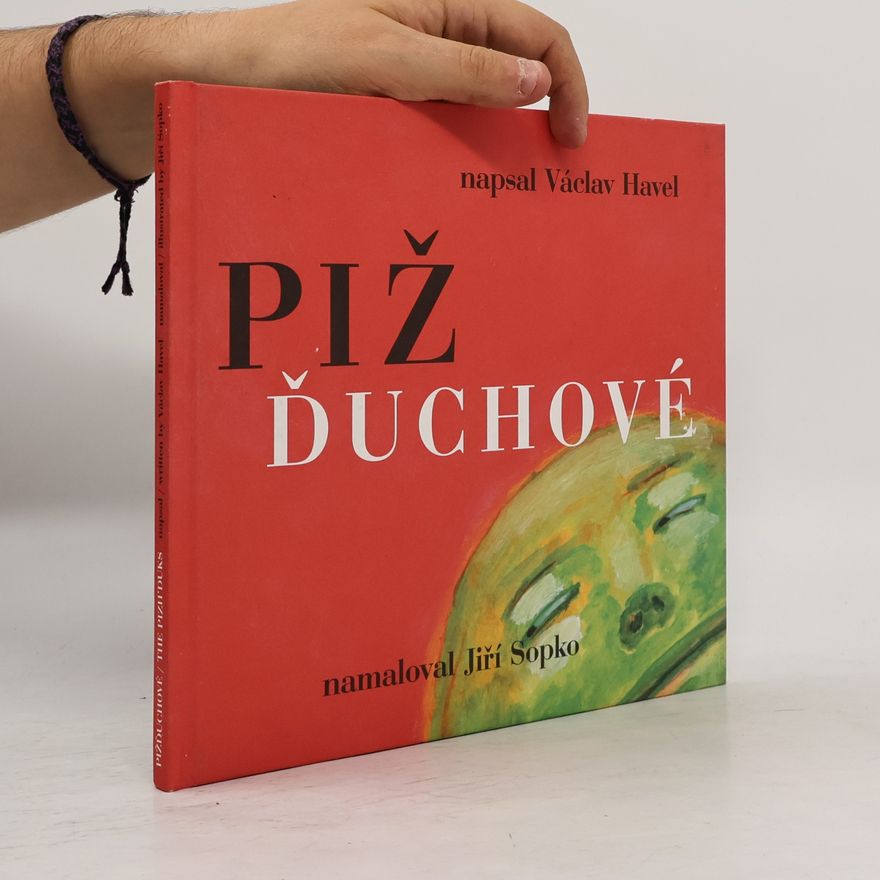 Václav Havel Pižďuchové. The Pizh'duks