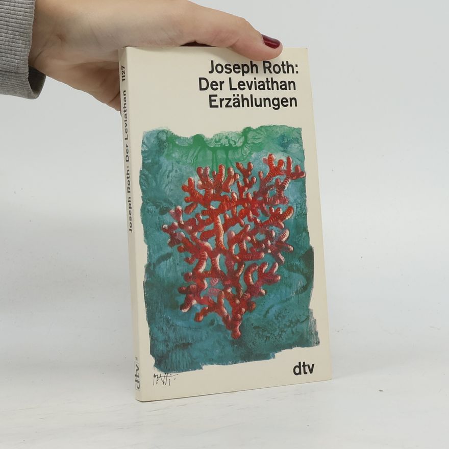 Joseph Roth Der Leviathan