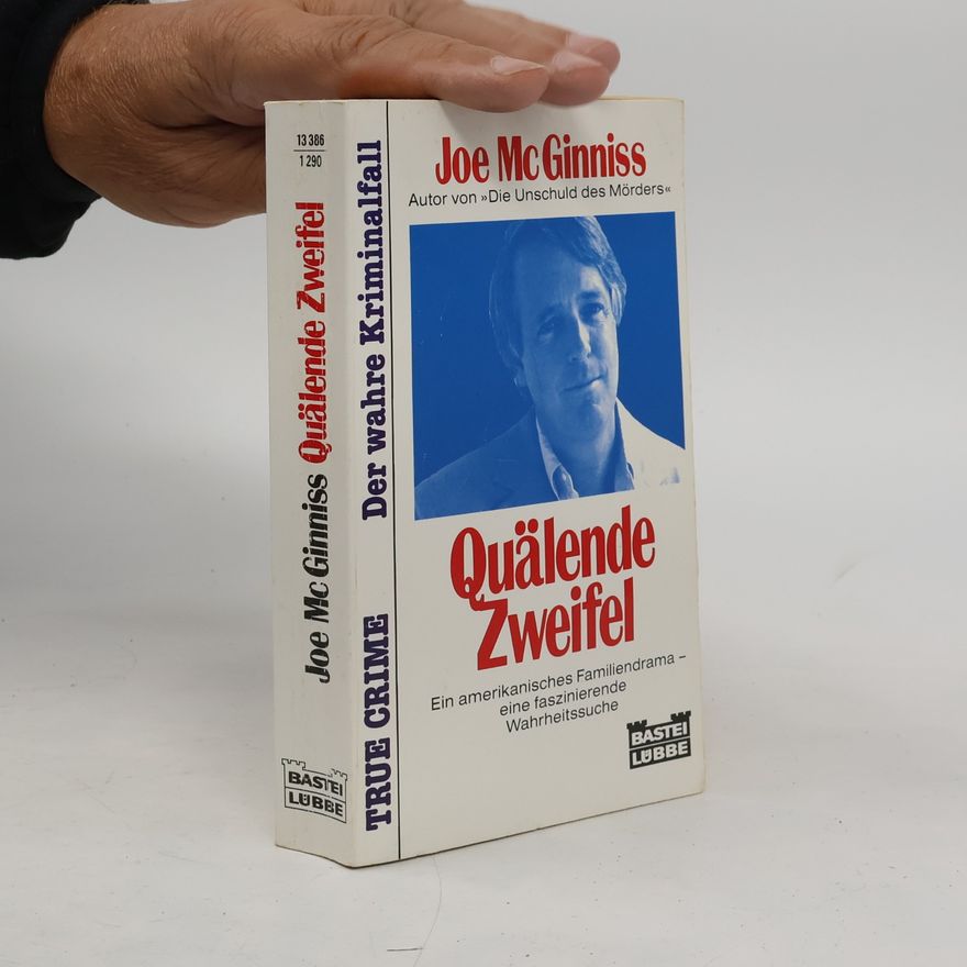 Joe McGinniss Quälende Zweifel