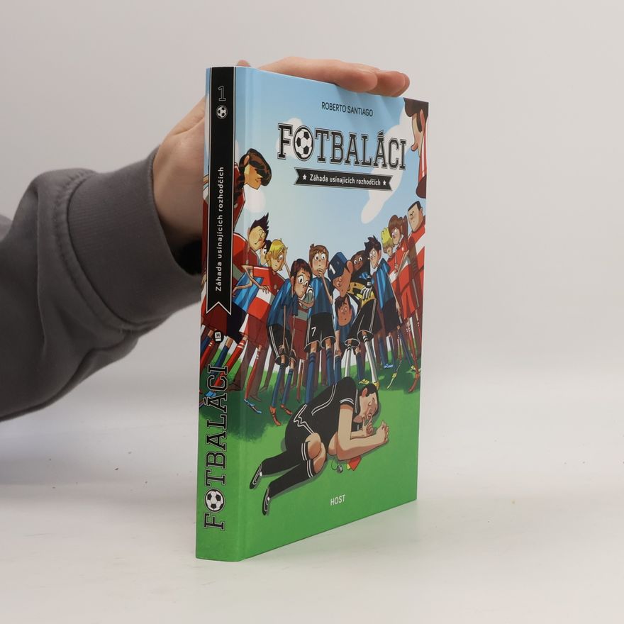 Roberto Santiago Fotbaláci 1. Záhada usínajících rozhodčích