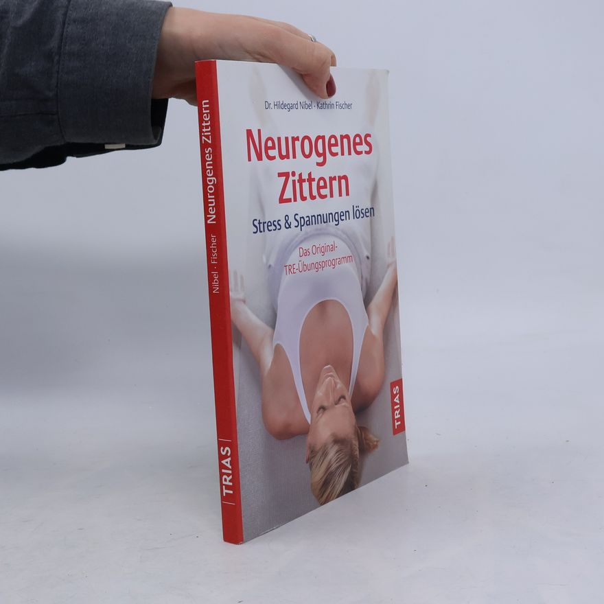 Hildegard Nibel Neurogenes Zittern
