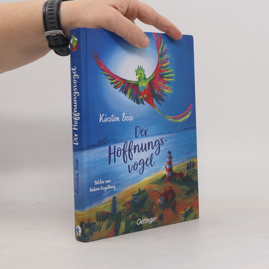 Kirsten Boie Der Hoffnungsvogel