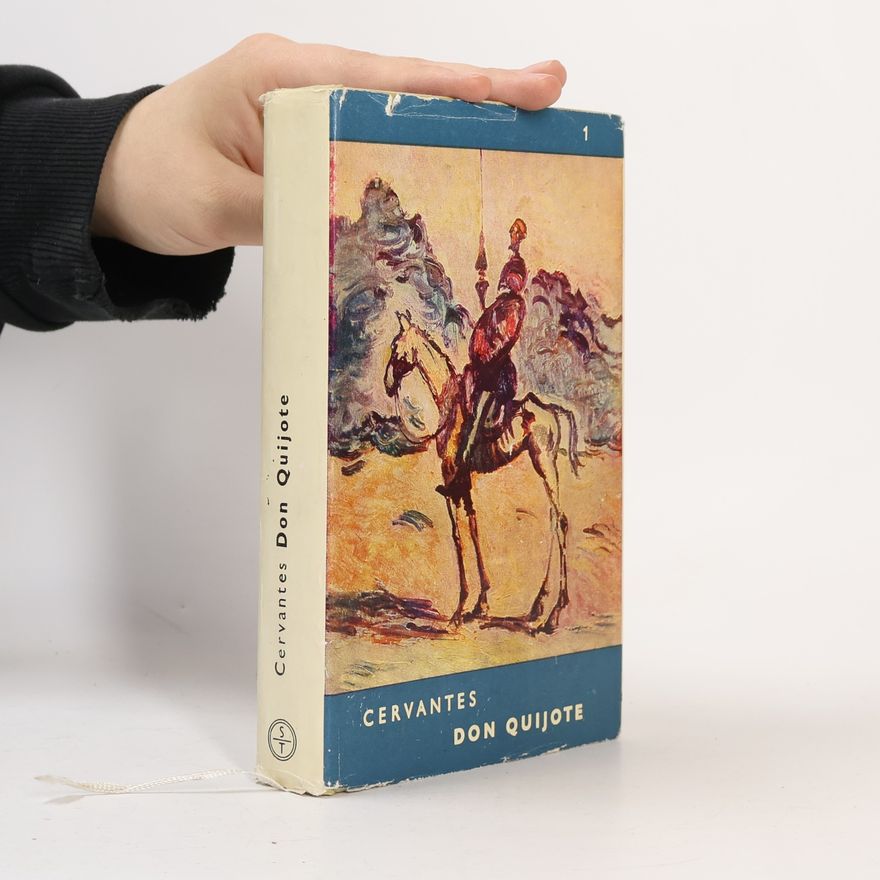 Miguel de Cervantes y Saavedra Dômyselný rytier Don Quijote de la Mancha I