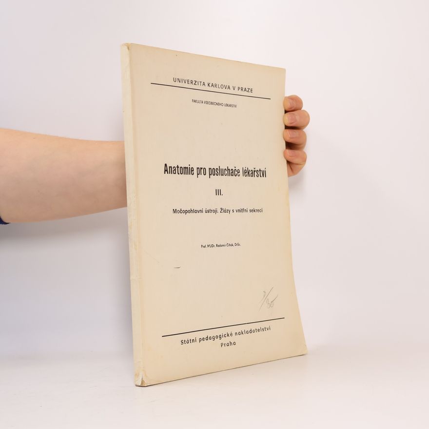 Radomír Čihák Anatomie pro posluchače lékařství III.