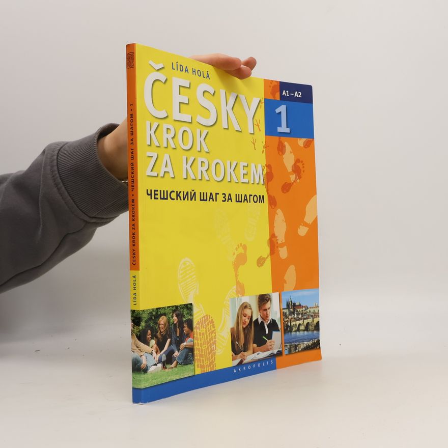 Lída Holá Česky krok za krokem 1. A1-A2