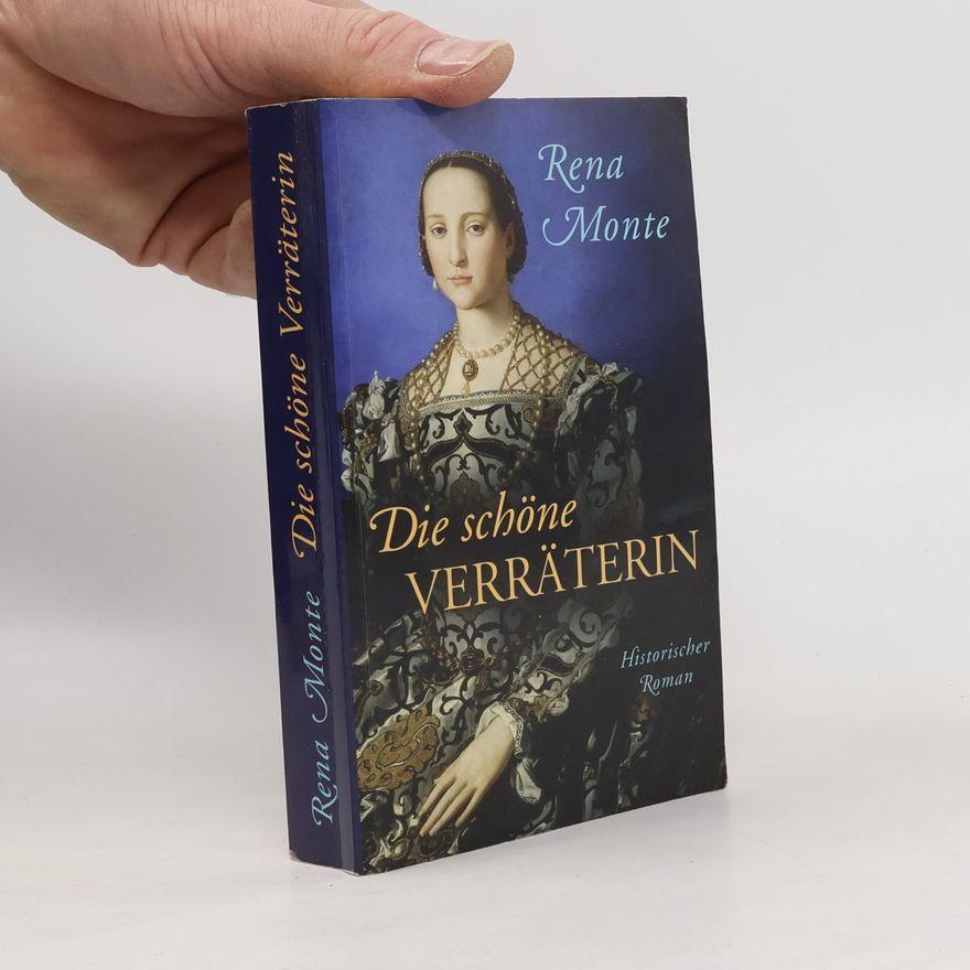 Rena Monte Die schöne Verräterin