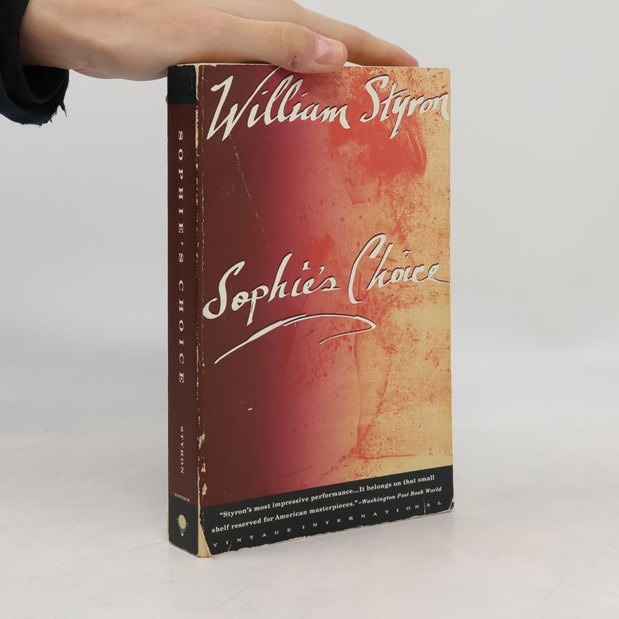 William Styron Sophie's Choice