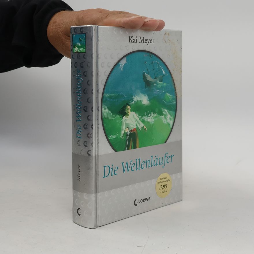 Kai Meyer Wellenläufer-Triologie