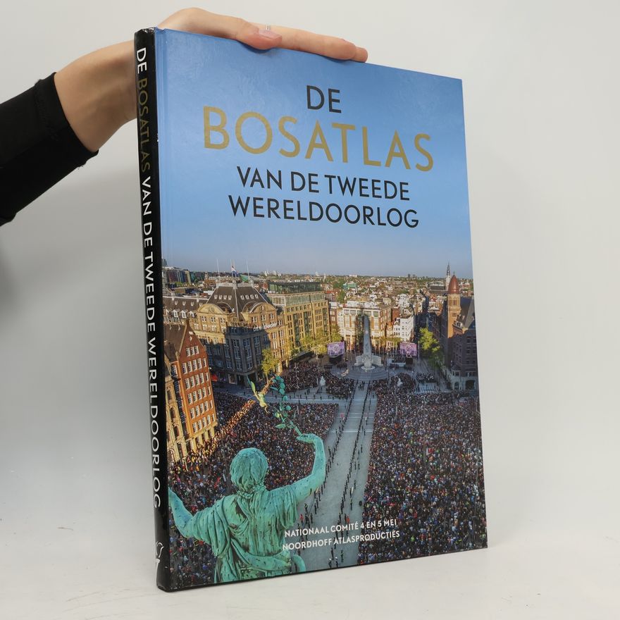 Sophie van den Bergh De Bosatlas van de Tweede Wereldoorlog
