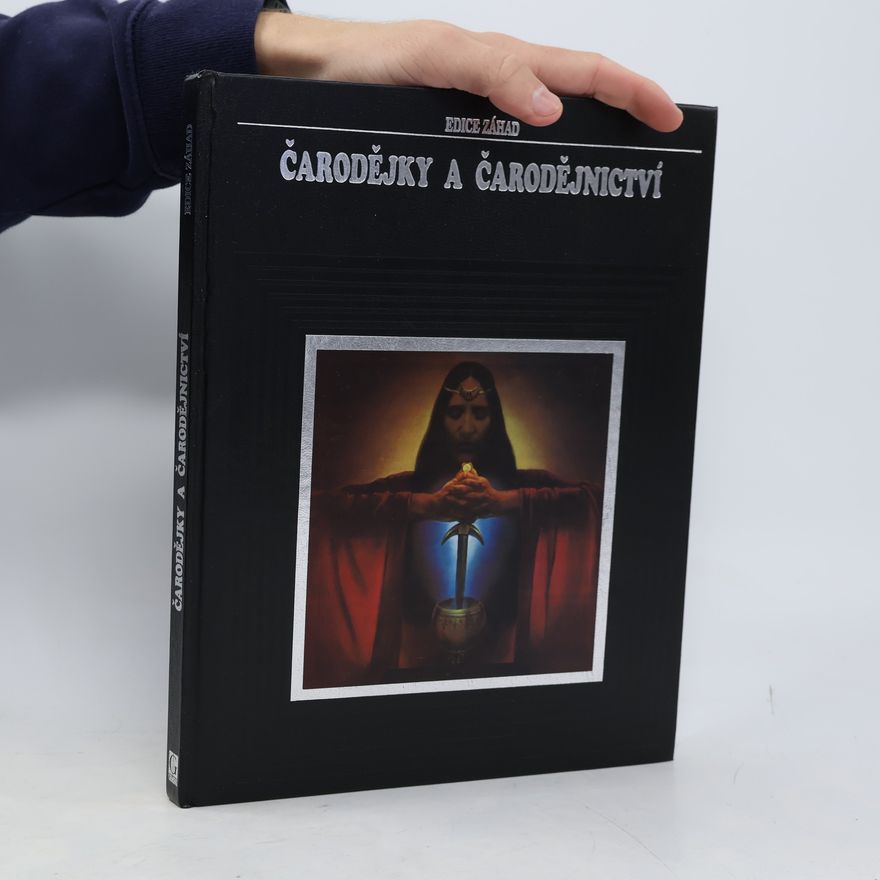 Kolektiv autorů Čarodějky a čarodějnictví