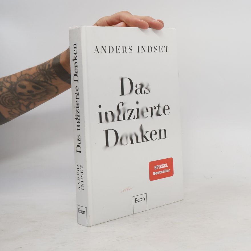 Anders Indset Das infizierte Denken