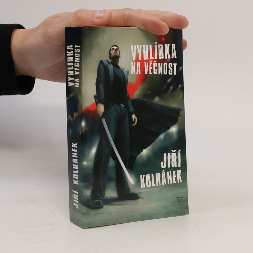 Jiří Kulhánek Vyhlídka na věčnost