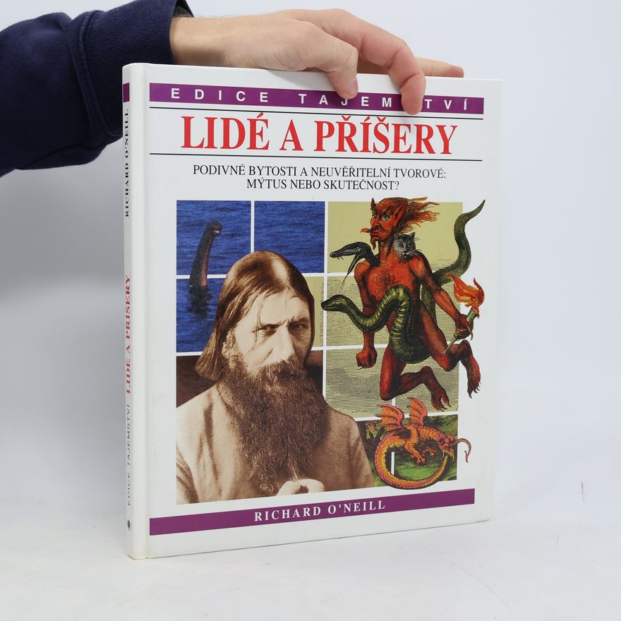 Richard O'Neill Lidé a příšery