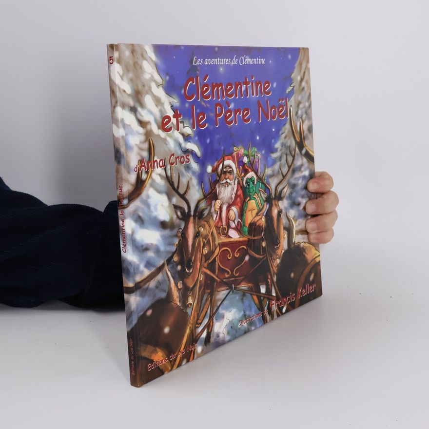 Annaï Cros Clementine et le Pere Noël