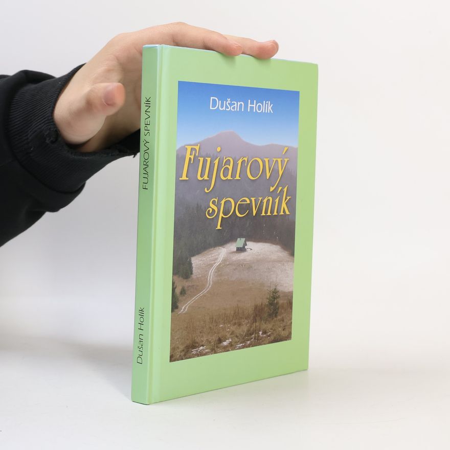 Dušan Holík Fujarový spevník