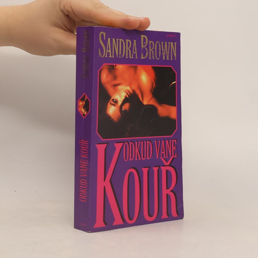 Sandra Brown Odkud vane kouř