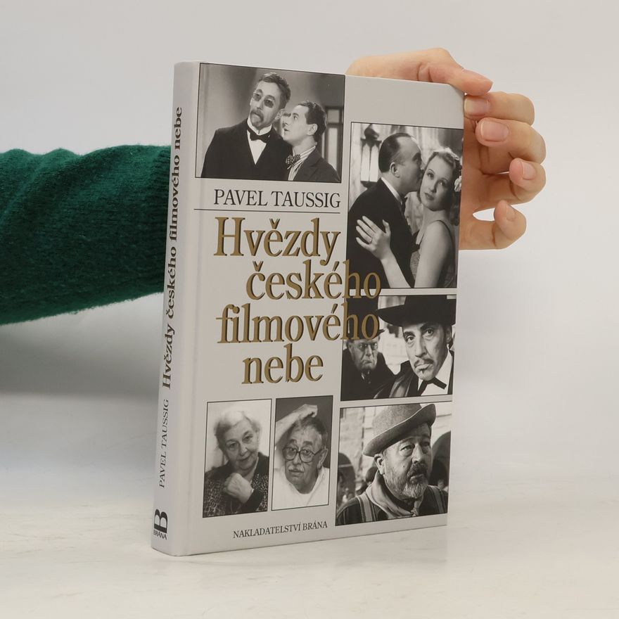 Pavel Taussig Hvězdy českého filmového nebe