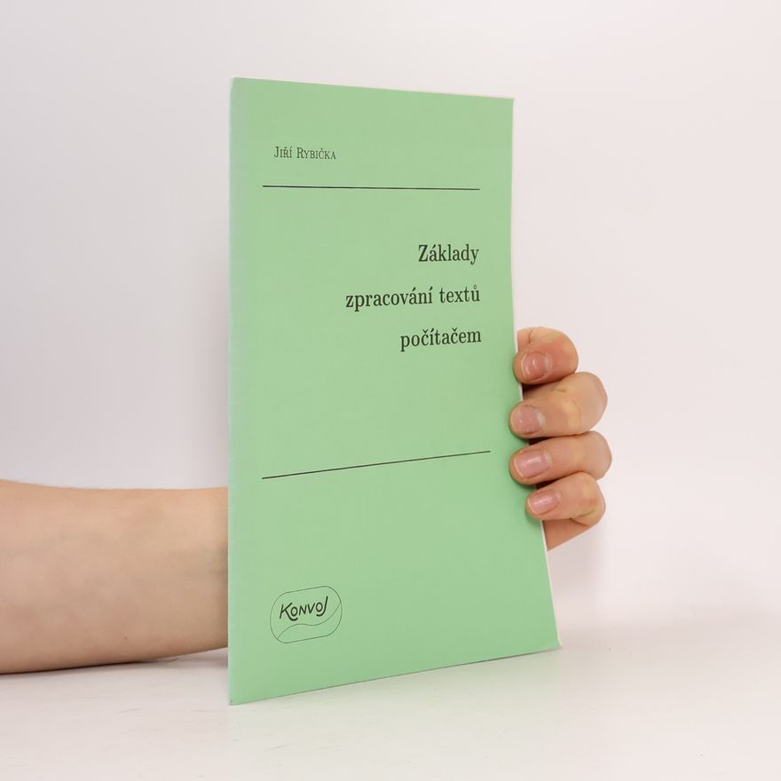 Jiří Rybička Základy zpracování textů počítačem