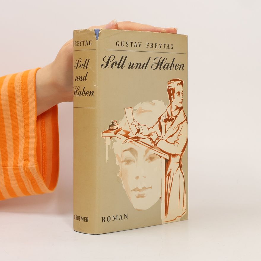 Gustav Freytag Soll und Haben