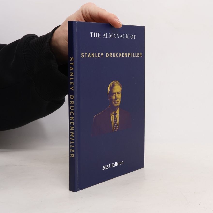 Rui Zhi Dong The Almanack of Stanley Druckenmiller