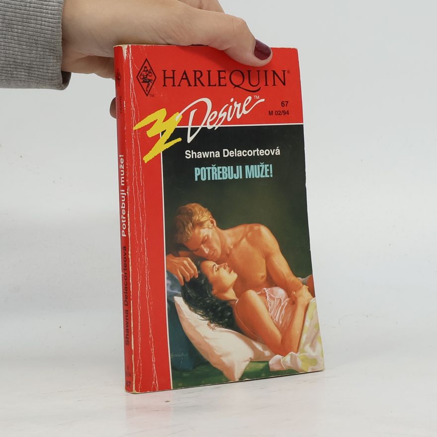 Shawna Delacorte Potřebuji muže!