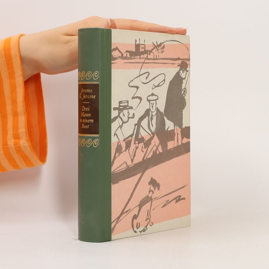 Jerome K. Jerome Drei Mann in einem Boot