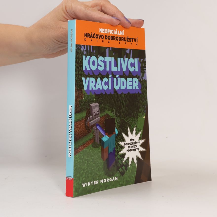 Winter Morgan Neoficiální hráčovo dobrodružství. 5. díl. Kostlivci vrací úder