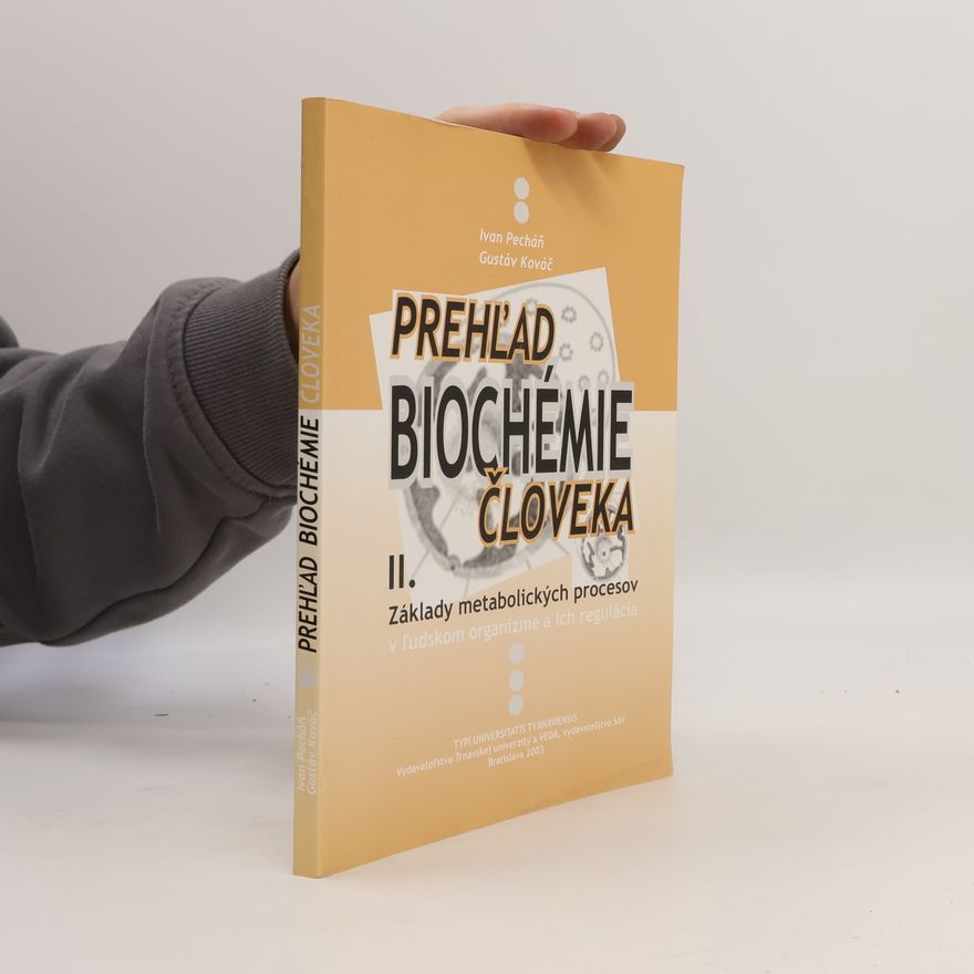 Tibor Seman PREHĽAD BIOCHÉMIE ČLOVEKA