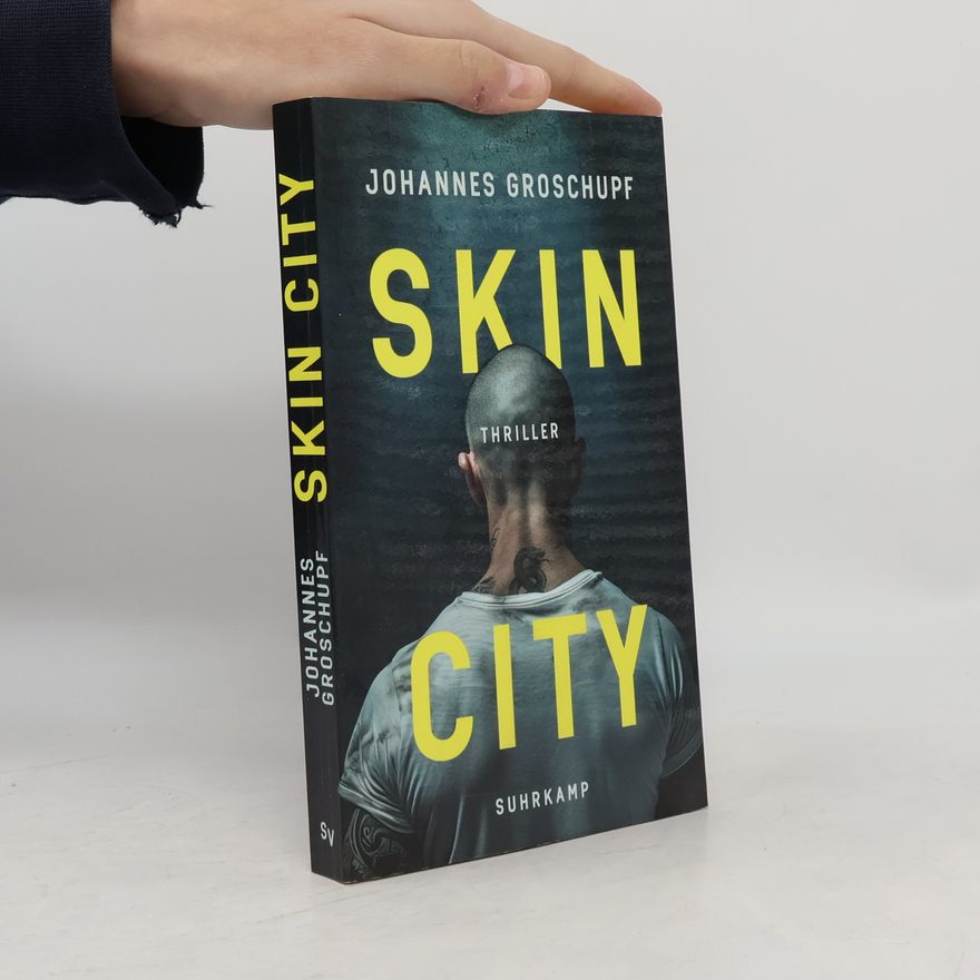 Johannes Groschupf Skin City