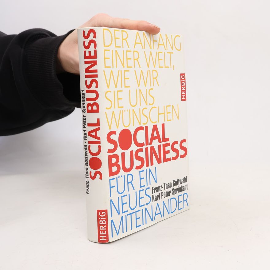 Franz-Theo Gottwald Social Business