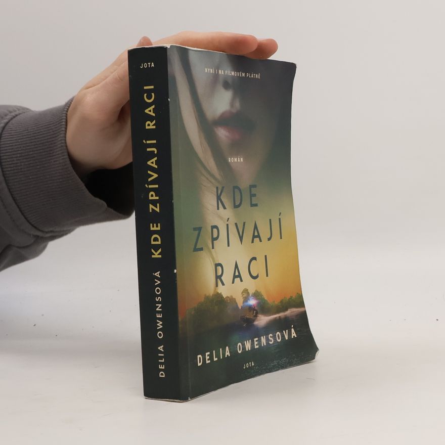 Delia Owens Kde zpívají raci